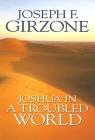 Joshua In A Troubled World [LARGE PRINT] (Hardcover)