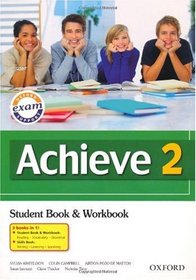 Achieve 2: Combined Student Book, Workbook and Skills Book