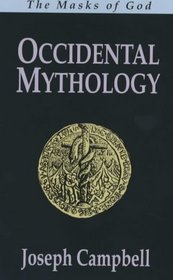The Masks of God - Occidental Mythology (v. 3)