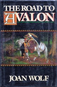 The Road to Avalon