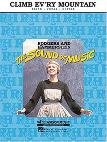 Climb Ev'ry Mountain: From the Sound of Music
