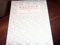 Ragdale: A History and Guide