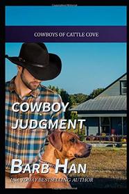 Cowboy Judgment (Cowboys of Cattle Cove)