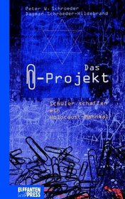 Das [Buroklammer]-Projekt: Schuler schaffen ein Holocaust-Mahnmal (German Edition)