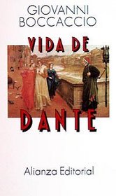 Vida de Dante / Life of Dante (Spanish Edition)