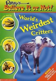 World's Weirdest Critters (Ripley's Believe It or Not)