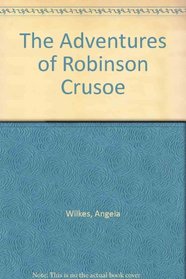 The Adventures of Robinson Crusoe