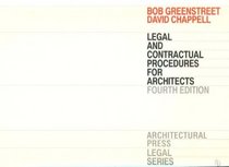 Legal and Contractual Procedures for Architects (Architectural Press Legal Guides)