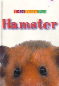 Hamster (I Am Your Pet)