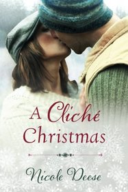 A Cliché Christmas (Love in Lenox book 1)