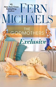 Exclusive (Godmothers, Bk 2)