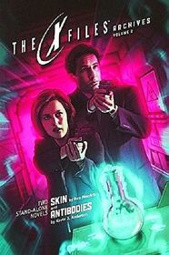 X-Files Archives Volume 2: Skin & Antibodies