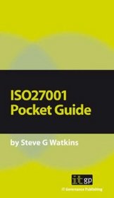 ISO27001 a Pocket Guide (Pocket Guides: Practical Information Security)