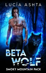 Beta Wolf (Smoky Mountain Pack)