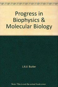 Progress in Biophysics & Molecular Biology