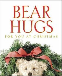 Bear Hugs for You at Christmas