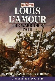 The Warrior's Path  (Sacketts, Bk 3) (Audio Cassette)