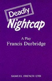 Nightcap: A Play