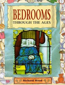 Bedrooms (Through the Ages S.)