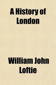 A History of London