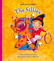 The Sillies (Magic Door to Learning)
