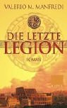 Die letzte Legion. Roman.