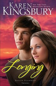 Longing (Bailey Flanigan, Bk 3)