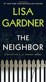 The Neighbor (Detective D.D. Warren, Bk 3)