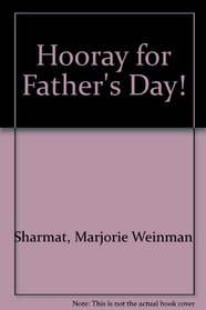 Hooray for Father's Day!