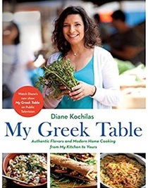 My Greek Table: Authentic Flavors and Modern Home Cooking from My Kitchen to Yours