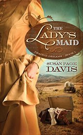 The Lady's Maid (Prairie Dreams)