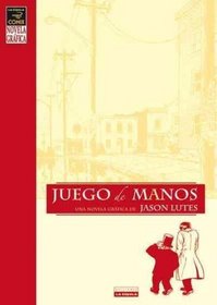 Juego de manos/ Jar of Fools (Spanish Edition)