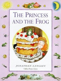 The Princess and the Frog (Jonathan Langley Nursery Tales)