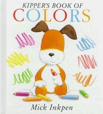 Kipper's Book of Colors: Kipper Concept Books