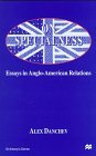 On Specialness: Essays in Anglo-American Relations (St. Antony's Series)