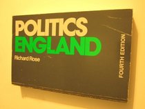 Politics in England: Persistence and change (Little, Brown series in comparative politics)