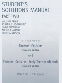 Student's Solutions Manual Part Two for Thomas' Calculus (Pt. 2)