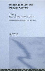 Reading in Law and Popular Culture (Routledge Series in Law, Society and Popular Culture)