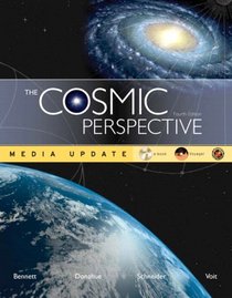 Cosmic Perspective Media Update with MasteringAstronomy(TM) and Voyager SkyGazer Planetarium Software, The (4th Edition) (MasteringAstronomy Series)