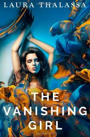 The Vanishing Girl (Volume 1)