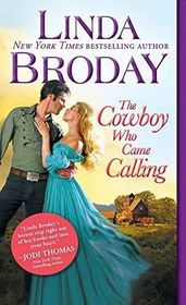 The Cowboy Who Came Calling (Texas Heroes, Bk 2)