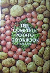 The Complete Potato Cookbook