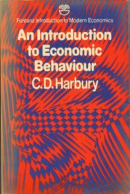 An introduction to economic behaviour, (Fontana introduction to modern economics)