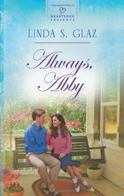 Always, Abby (Heartsong Presents)