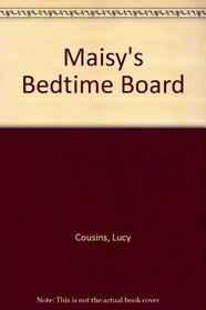 Maisy's Bedtime Board