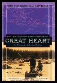 GREAT HEART - The History of a Labrador Adventure