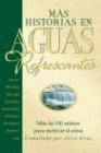 Mas Historias En Aguas Refrescantes (Spanish Edition)