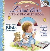 My LullaBible A to Z Promise Book: Baby's First A to Z Collection of Bible Promises