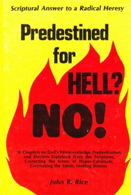 Predestined for Hell?