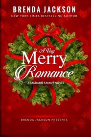 A Very Merry Romance (Madaris Series) (Volume 21)